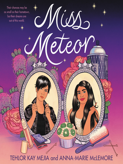 Title details for Miss Meteor by Tehlor Kay Mejia - Available